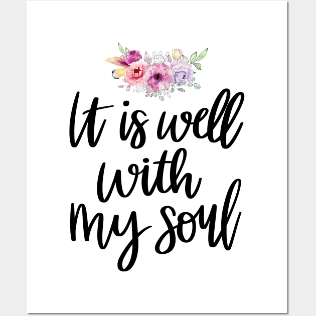 It Is Well With My Soul Christian Gifts Wall Art by MitmuGifts